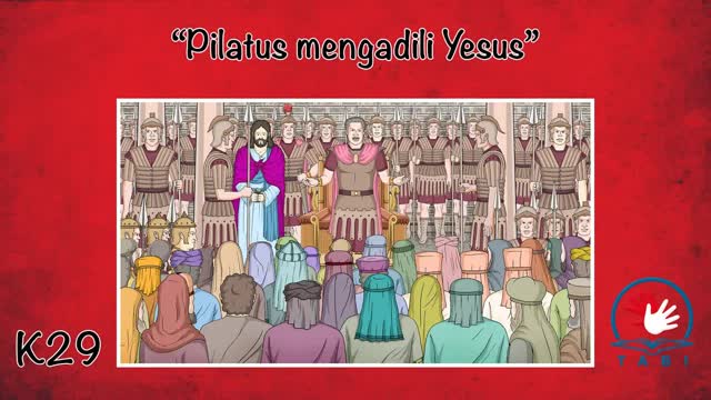 K29 Pilatus mengadili Yesus